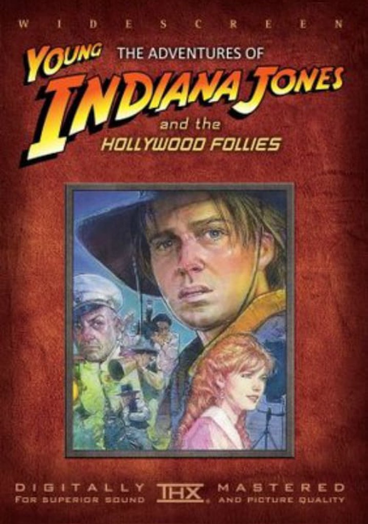 Die Abenteuer des Young Indiana Jones Intrigen in Hollywood